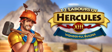 12 Labours of Hercules XIII: Wonder-ful Builder banner