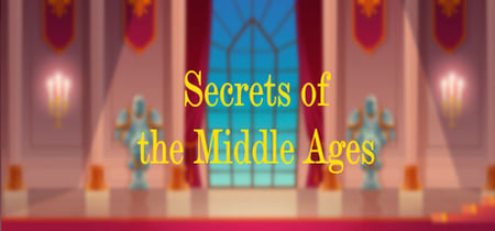 Secrets of the Middle Ages banner