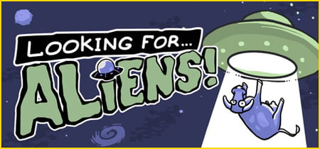 Looking for Aliens banner