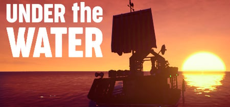UNDER the WATER - an ocean survival game banner