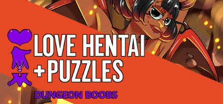 Love Hentai and Puzzles: Dungeon Boobs banner