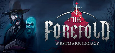 The Foretold: Westmark Legacy banner