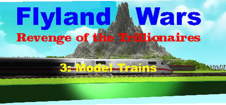Flyland Wars: 3 Model Trains banner