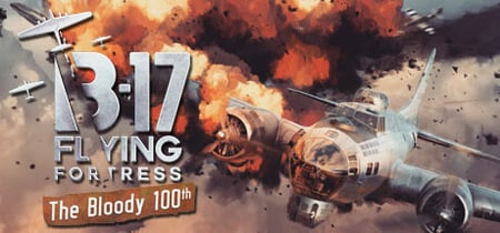 B-17 Flying Fortress The Bloody 100th banner