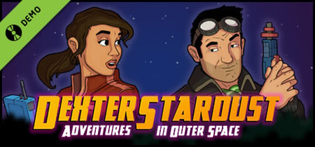 Dexter Stardust : Adventures in Outer Space Demo banner