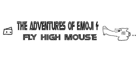 The Adventures of Emoji 4 : Fly High Mouse banner