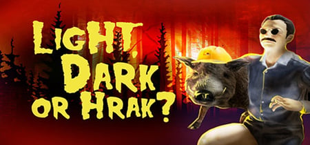 Light, Dark or Hrak? banner