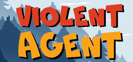 Violent Agent banner