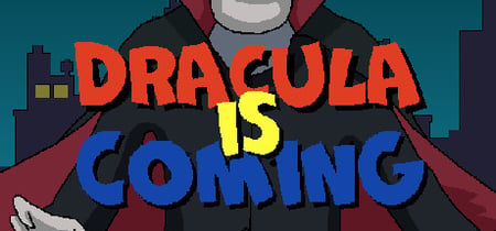 Dracula Is Coming banner