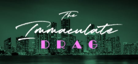 The Immaculate Drag banner