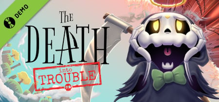 The Death Into Trouble Demo banner