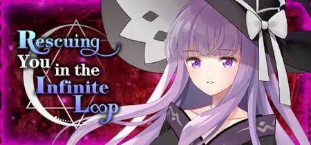 Rescuing You in the Infinite Loop banner