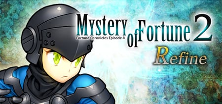 Mystery of Fortune 2 Refine banner