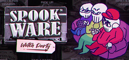 SPOOKWARE: Watch Party banner