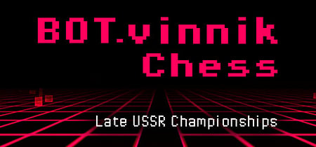 BOT.vinnik Chess: Late USSR Championships banner