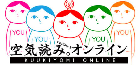 KUUKIYOMI: Consider It! ONLINE banner