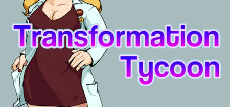 Transformation Tycoon banner