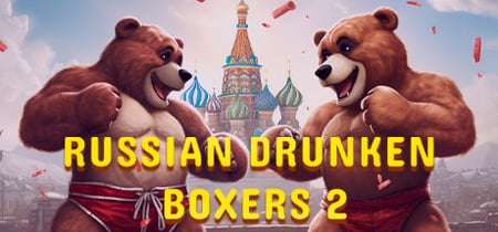 Russian Drunken Boxers 2 banner
