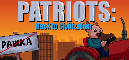 Patriots: Back to Civilization banner