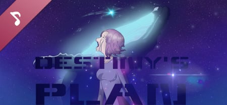 Destiny’s Plan Soundtrack banner