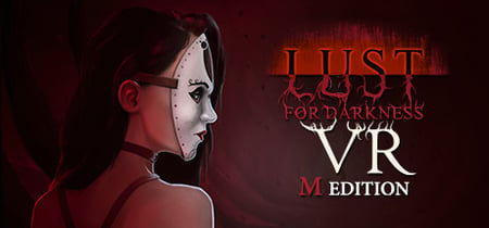 Lust for Darkness VR: M Edition banner