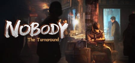 Nobody - The Turnaround banner