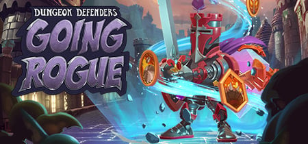 Dungeon Defenders: Going Rogue banner
