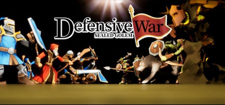 Defensive War -SEALED GOLEM- banner