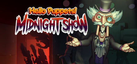 Hello Puppets: Midnight Show Playtest banner