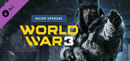 World War 3 - Major upgrade banner