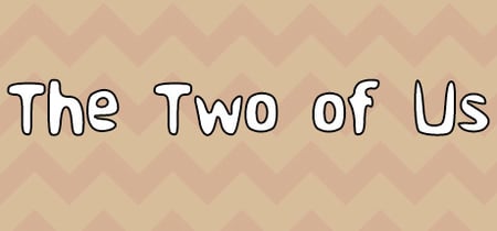 The Two of Us banner