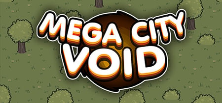 Mega City Void banner