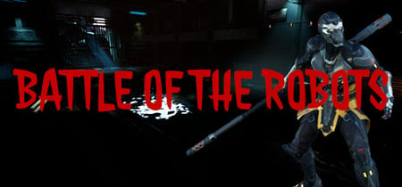 Battle Of The Robots banner