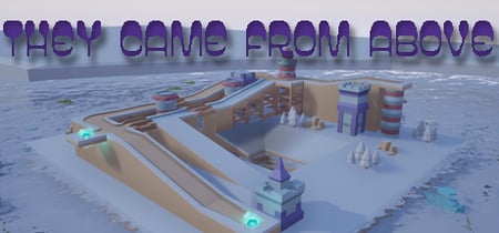 They Сame From Above banner