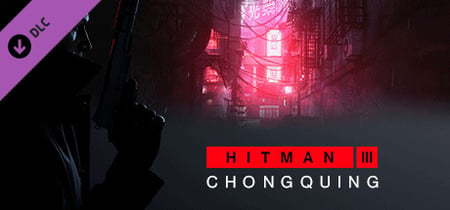 HITMAN 3 - Chongqing banner