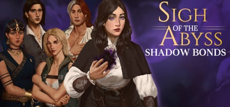 Sigh of the Abyss: Shadow Bonds ▪ Prologue banner