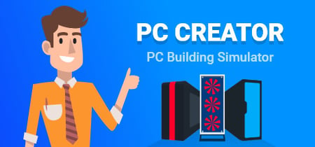 PC Creator - PC Building Simulator banner