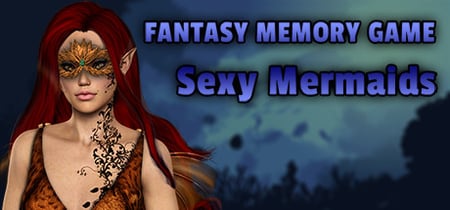 Fantasy Memory - Sexy Mermaids banner