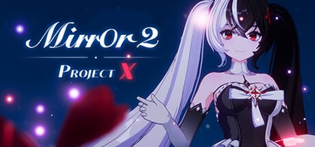 Mirror 2: Project X banner