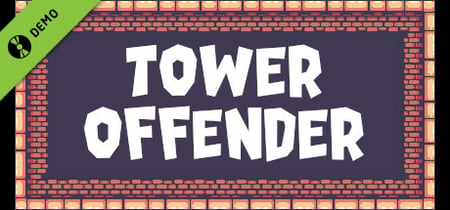 Tower Offender Demo banner