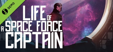 Life of a Space Force Captain Demo banner