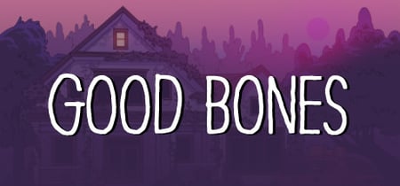 Good Bones banner