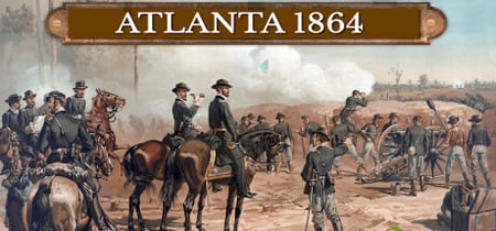 Civil War: Atlanta 1864 banner
