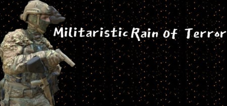 Militaristic Rain Of Terror banner