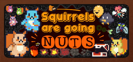 Squirrels are going nuts banner