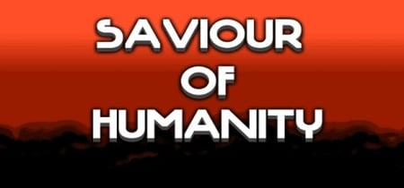 Saviour of Humanity banner