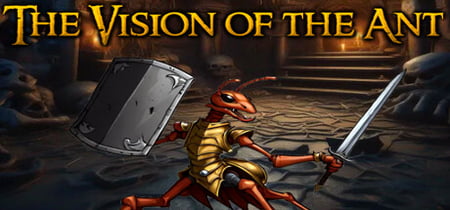 The Vision Of The Ant banner