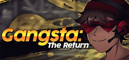 Gangsta: The Return banner