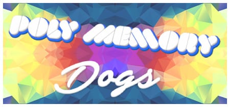 Poly Memory: Dogs banner