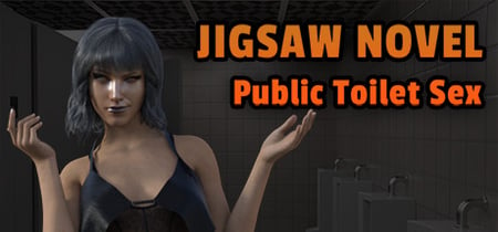 Jigsaw Novel - Public Toilet Sex banner
